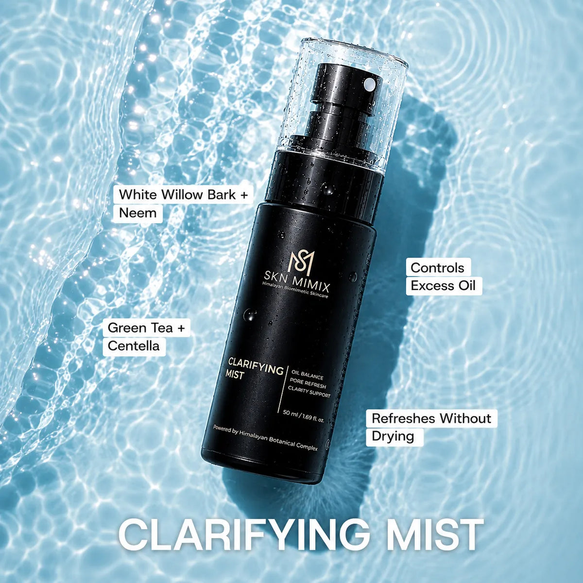 CLARIFYING MIST
